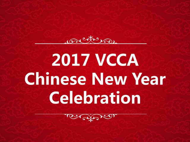 2017 VCCA Chinese New Year Celebration