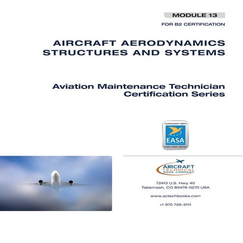 Easa Part 66 -Module 13 Aircraft aerodynamics-structures-and-systems ...