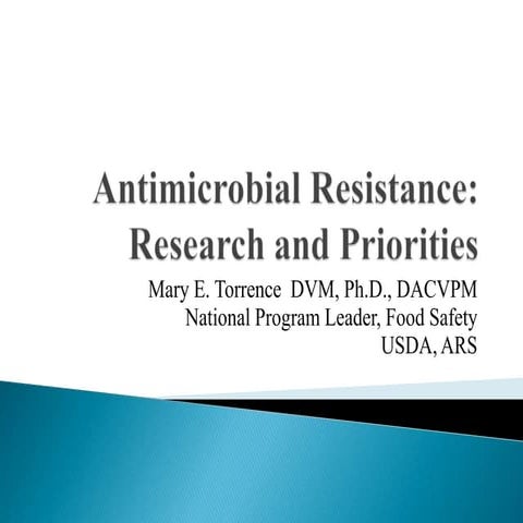 Dr. Mary Torrence - Progress Report on Nationally Funded Antimicrobial Resist...