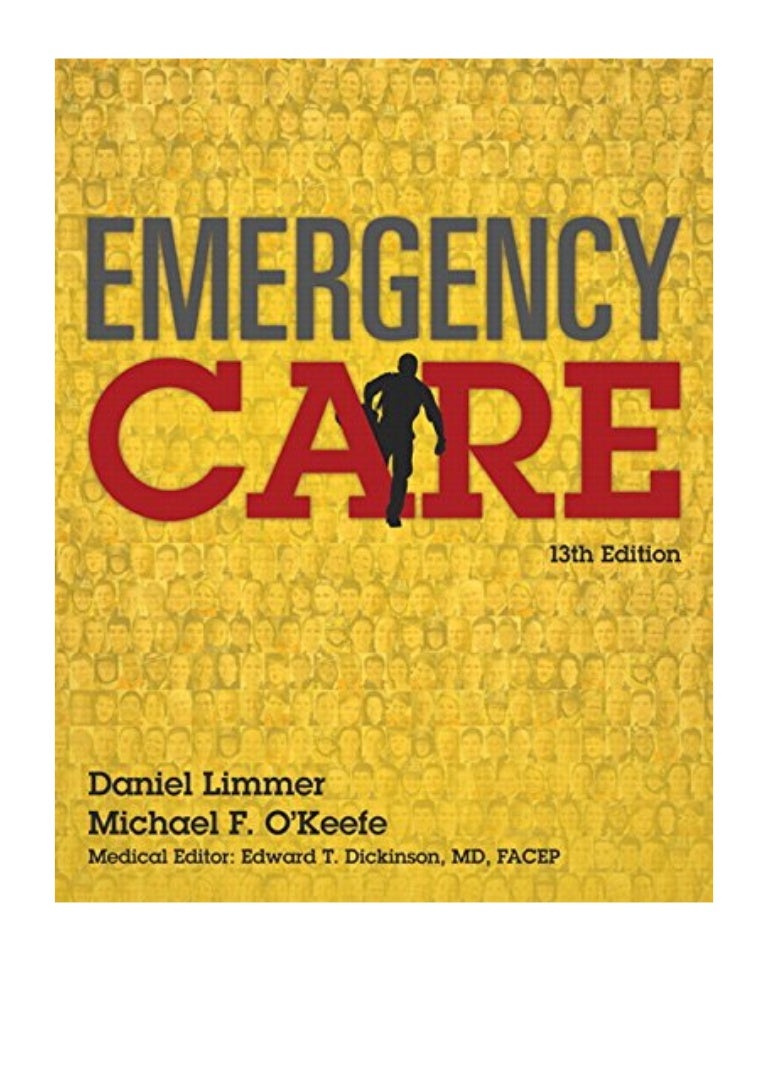 (2015) Emergency Care (13th Edition) (EMT) (PDF) by Daniel