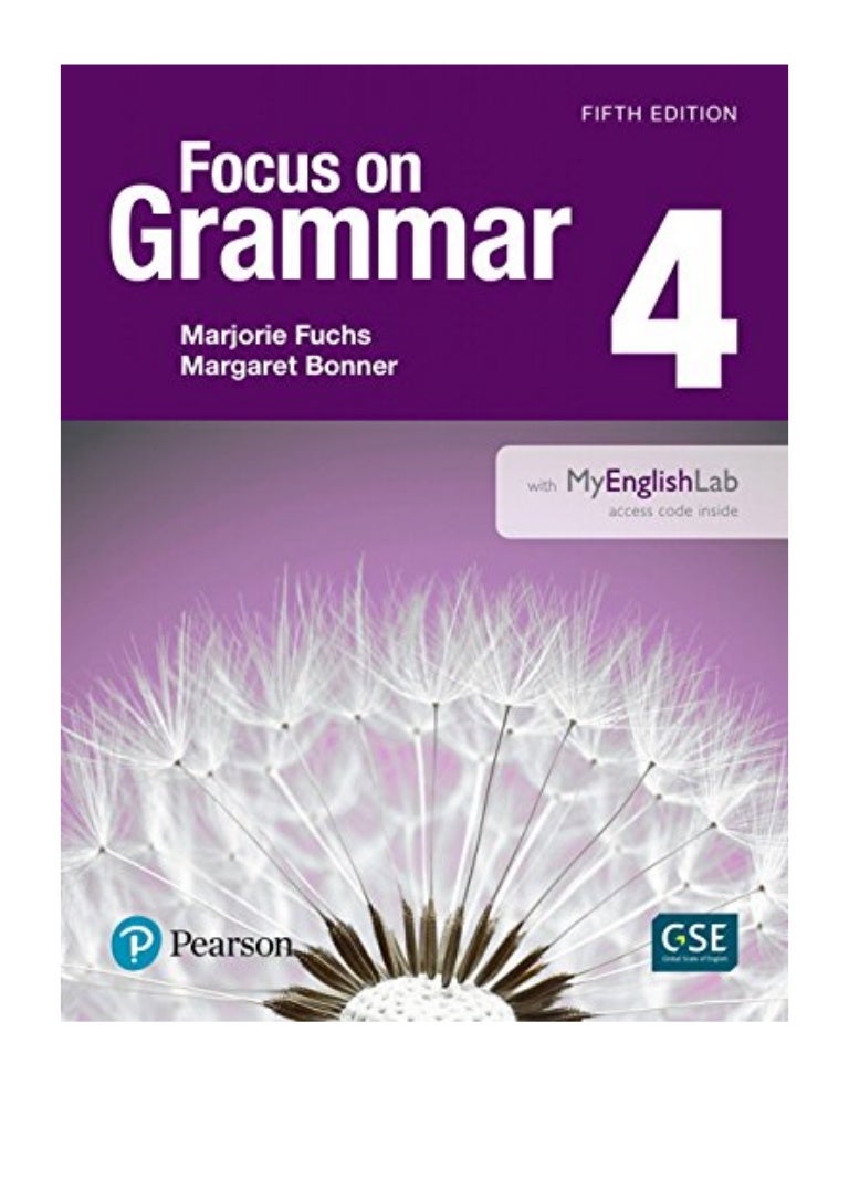 Focus On Grammar 4 With Myenglishlab 5th Edition Marjorie Fuchs
