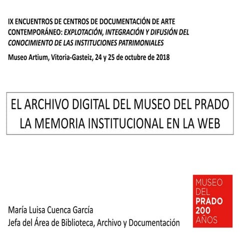 IX Encuentros de Centros de Documentación de Arte Contemporáneo en Artium - María Luisa Cuenca García