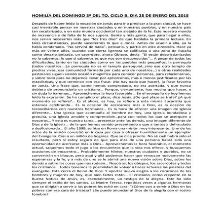 HOMILIA DEL DOMINGO 3º DEL TO. CICLO B. 25 DE ENERO DEL 2015