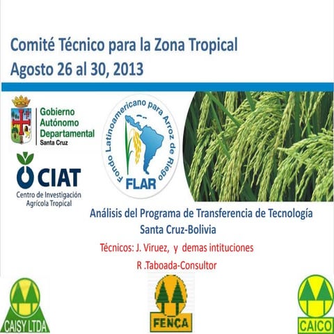 Comité Técnico para la Zona Tropical, agosto 26 al 30 de 2013: Análisis del P...
