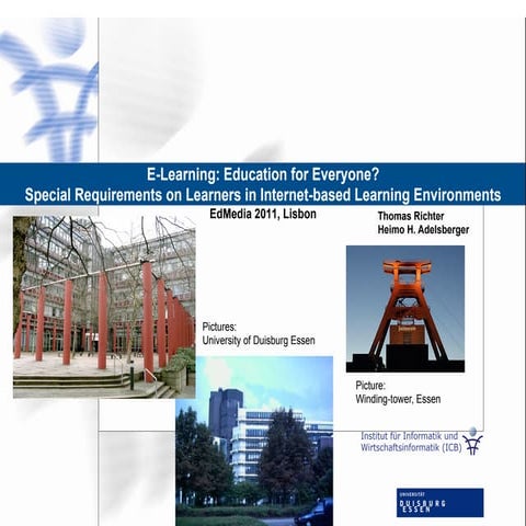E-Learning: Education for Everyone? Special Requirements on Learners in Inter...