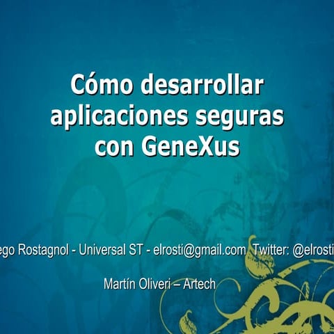 0150 como desarrollar_aplicaciones_seguras_con_gene_xus