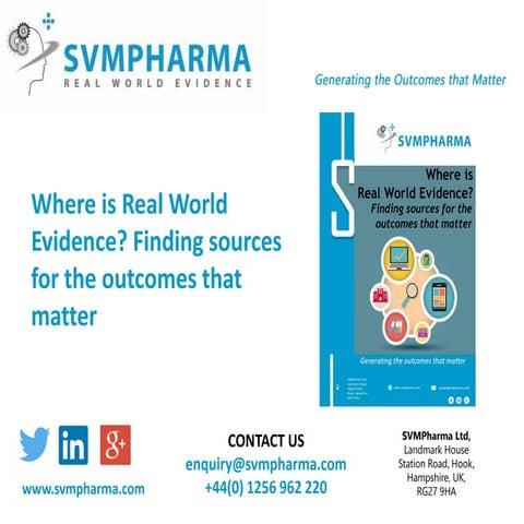 Where is Real World Evidence? Finding sources for the outcomes that matter