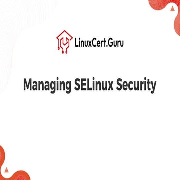 Managing SELinux Security - RHCSA (RH134).pdf
