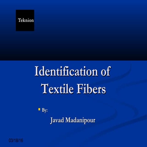 Identification of Textile fiber