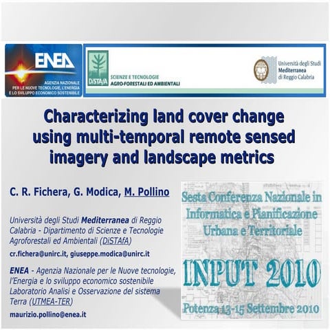 Characterizing land cover change using multi-temporal remote sensed imagery a...