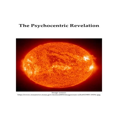 The Psychocentric Revelation