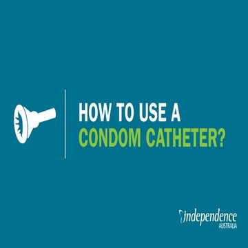 How to use a condom catheter 
