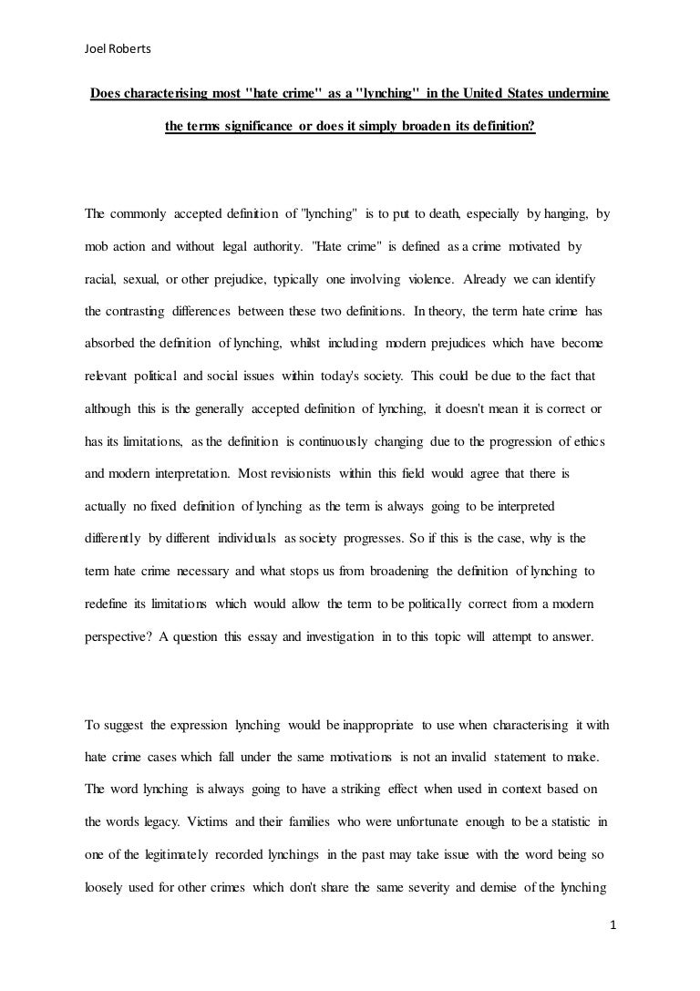 Hate Crimes Essay Barcafontanacountryinncom Hate Crime Essays The Extent To The Definition Of Lynching Long Thesis Statement Essays also Essay On Business Help Writting Case Studies