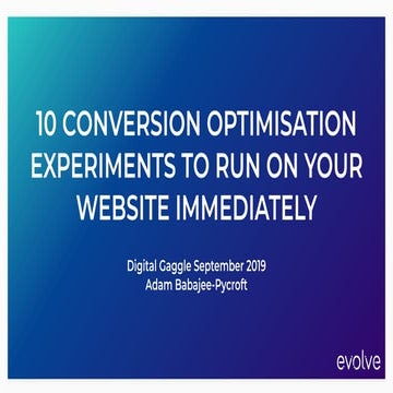 10 Conversion Optimisation Experiments To Run On Your Website Immediately (Ad...