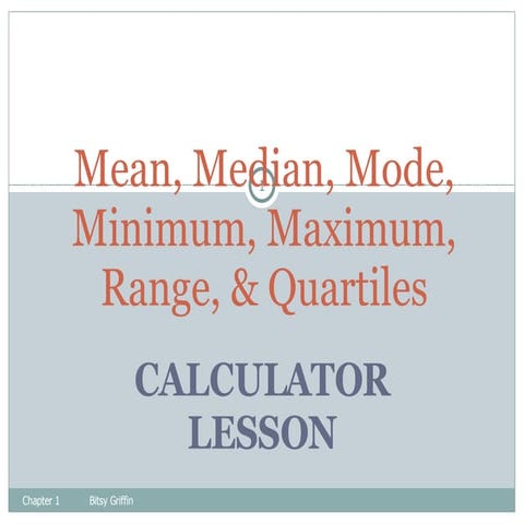 01a Mean, Median, Mode For the TI 84