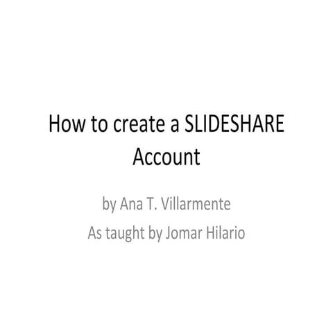 How to Create a Slideshare Account