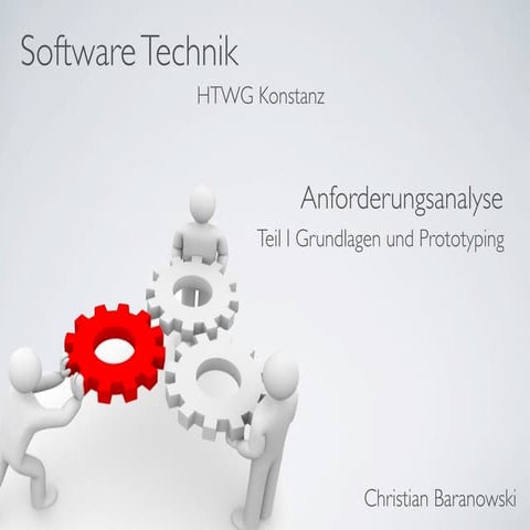 Anforderungsanalyse - Grundlagen und Prototyping