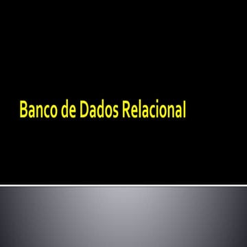 Banco de Dados I - Modelos, Entidades, Atributos e Relacionamentos