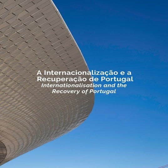 A Internacionalização e a Recuperação de Portugal