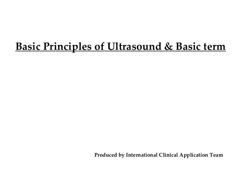 Basic Principles of Ultrasound