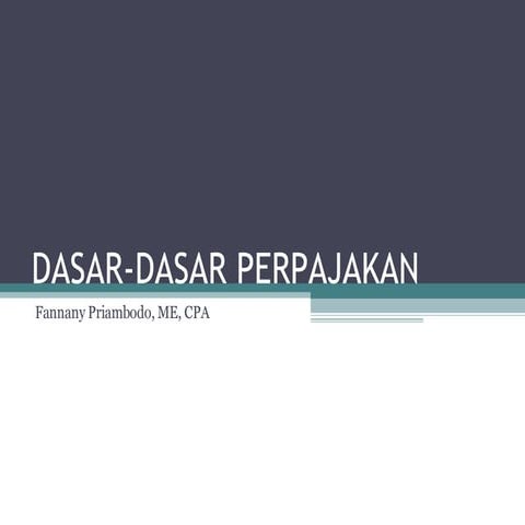Dasar-dasar Perpajakan