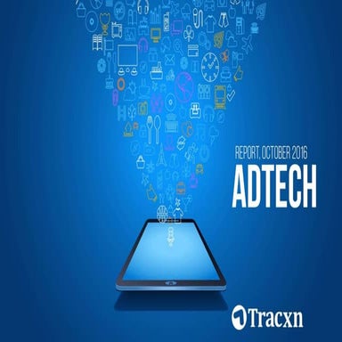 Tracxn Research  Ad Tech Landscape, October 2016