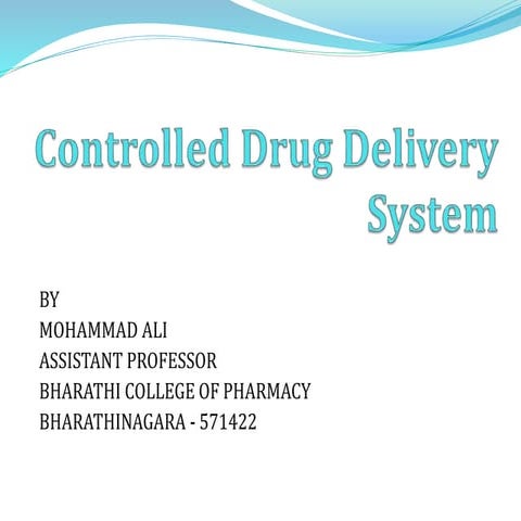 Novel Drug delivery system, Controlled drug delivery system