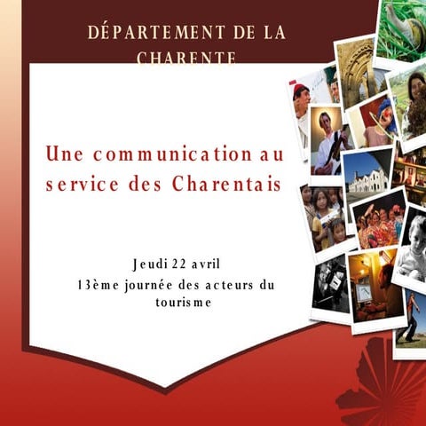 Le Conseil Général : une communication au service des charentais