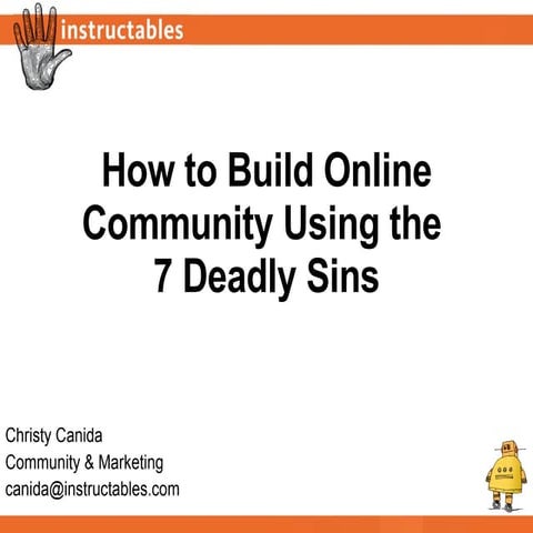 Christy Canida How to build online community | PPT