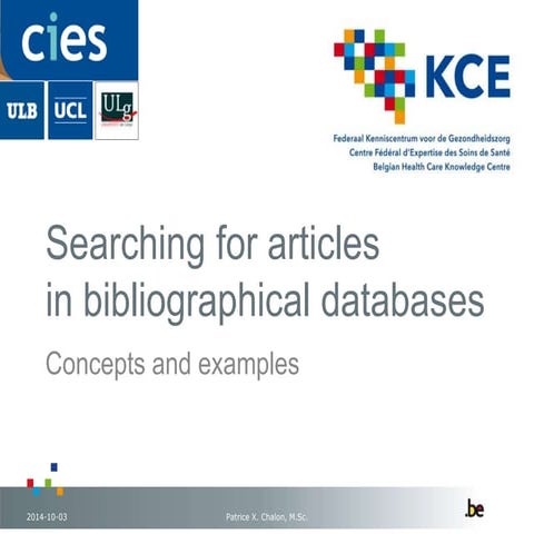 CIES 2014 - Searching for articles in bibliographical databases - Concepts an...