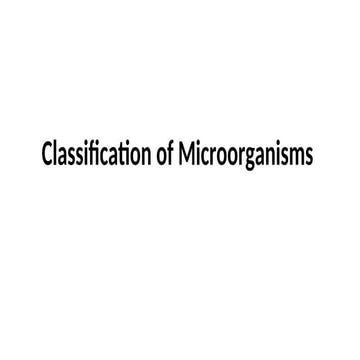 Classification and Nomenclature of Microbes