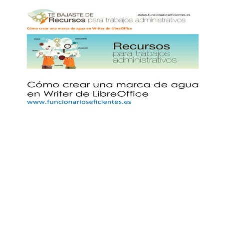 Cómo crear una marca de agua en writer de libre office
