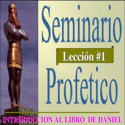 01daniel.ppt sobre profecias y el tiempo del fin