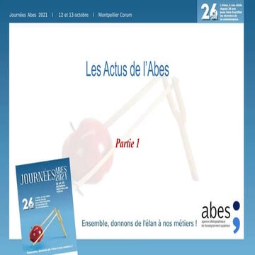 Jabes 2021 - Les Actus de l'Abes, partie 1