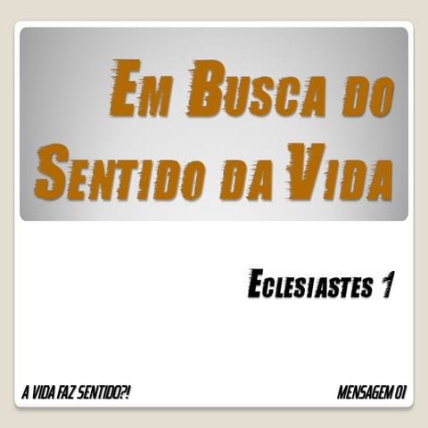 01 Em Busca do Sentido da Vida | PDF