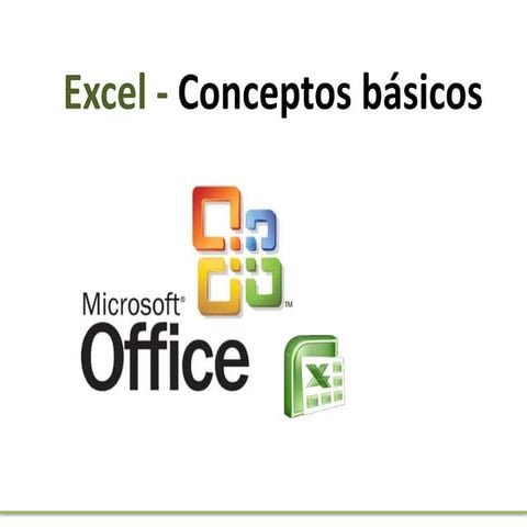 CONCEPTOS BÁSICOS DE EXCEL | PPTX