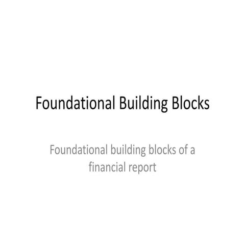 Foundational building blocks