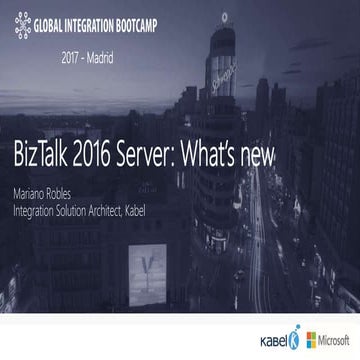 BizTalk Server 2016: What’s new