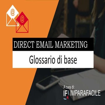 Il glossario di base del Direct Email Marketing