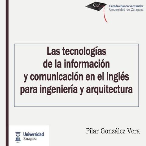 Las tecnologías de la información y comunicación en el inglés para ingeniería...