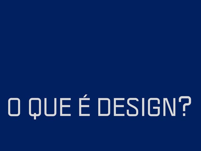 Definições contemporâneas de design