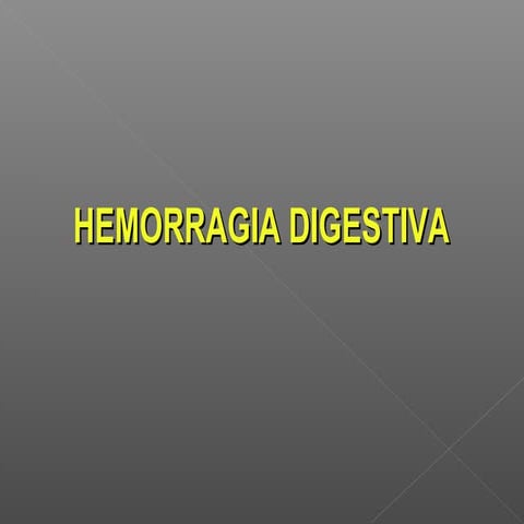 01 hemorragia digestiva