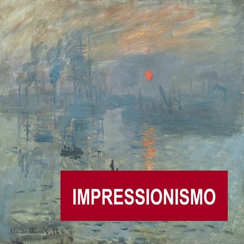 IMPRESSIONISMO