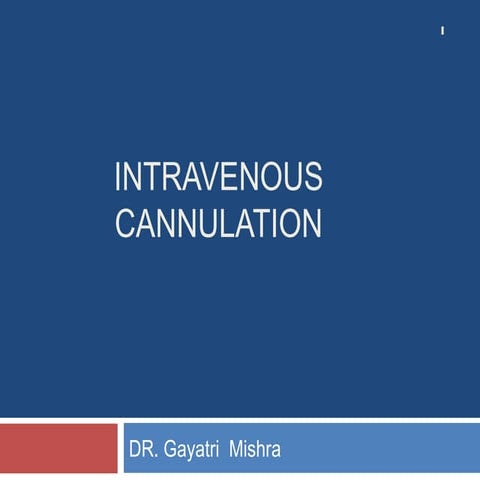 Intravenous cannulation