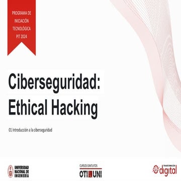 01 Introducción al Curso: Ciberseguridad ethical hacking