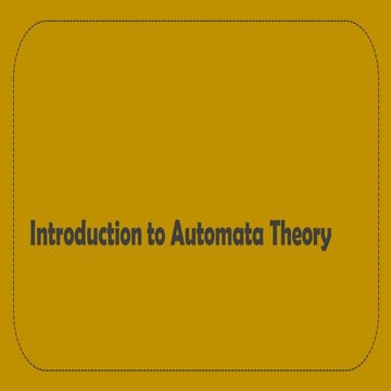 Introduction to Automata Theory (Preliminaries) Lecture