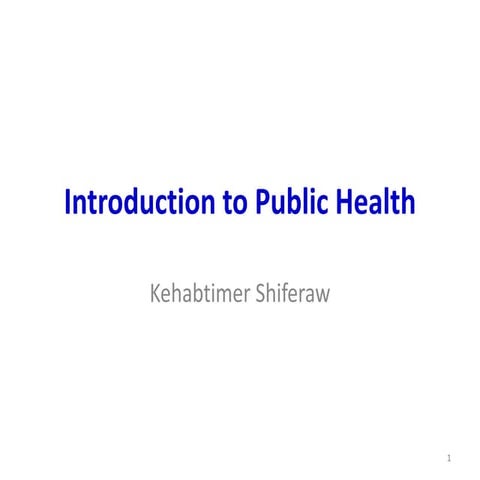 01 Introduction to  Epidemiology and health
