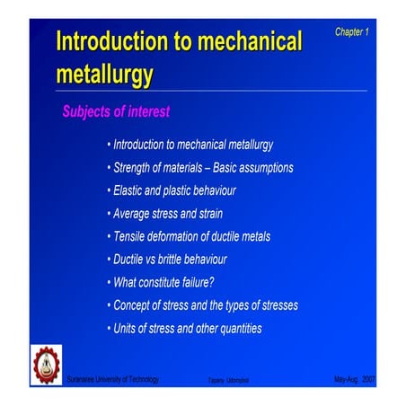 01 introduction to_mechanical_metallurgy