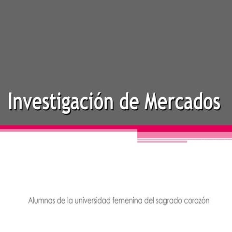 Investigación de mercado (pasos-ejemplos)