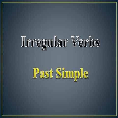 Past Simple / Irregular Verbs - Interactive